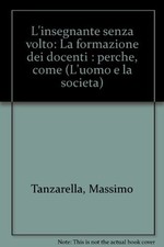 Insegnante senza volto. usato  Italia
