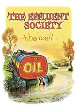 Effluent society thelwell for sale  ROSSENDALE