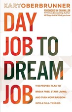 Day job dream for sale  Lynden