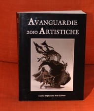 Avanguardie artistiche 2010 usato  Sormano