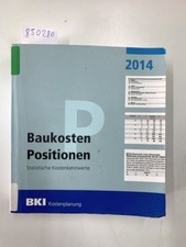 Baukosten positionen 2014 gebraucht kaufen Baukosten positionen 2014 gebraucht kaufen  Dinkelscherben