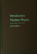 Introductory nuclear physics usato  Italia