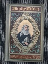 Heilige elisabeth buch gebraucht kaufen  Marburg
