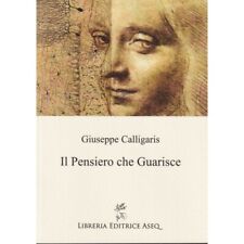 Pensiero che guarisce usato  Roma