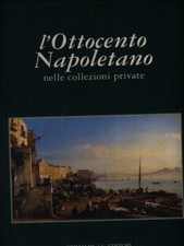 Ottocento napoletano prima usato  Italia