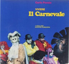 Libro vivere carnevale usato  Sarzana