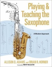 Playing teaching saxophone for sale  Mishawaka