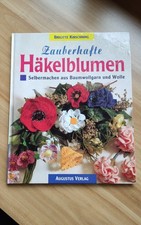 Zauberhafte häkelblumen brigi gebraucht kaufen  Breckerfeld