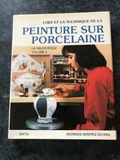 Peinture porcelaine volume d'occasion  Cuisery
