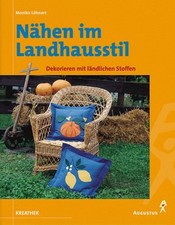 Nähen landhausstil einfache gebraucht kaufen  Berlin