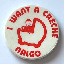 Nalgo I Want A Creche Vintage Przypinka Klapa Odznaka Promocyjny wózek dziecięcy Przedszkole Dzieci na sprzedaż  Wysyłka do Poland