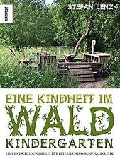 Kindheit waldkindergarten ents gebraucht kaufen  Berlin