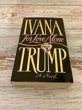 Ivana trump love for sale  LONDON