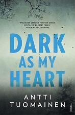 Dark heart antti for sale  VIRGINIA WATER