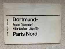 Zuglaufschild dortmund paris gebraucht kaufen Zuglaufschild dortmund paris gebraucht kaufen  Minden