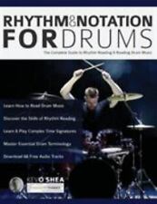 Usado, Rhythm and Notation for Drums: The Complete Guide to Rhythm Reading and Drum Mus segunda mano  Embacar hacia Argentina