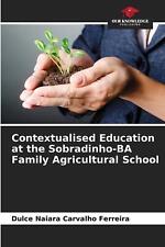 Contextualised Education at the Sobradinho-BA Family Agricultural School by Dulc comprar usado  Enviando para Brazil