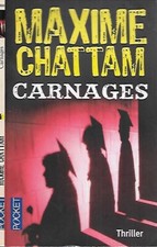 Maxime chattam carnage d'occasion  Saint-Zacharie
