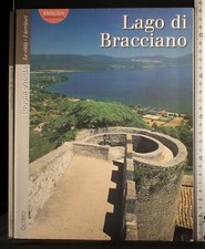 Lago bracciano. aa.vv. usato Lago bracciano. aa.vv. usato  Ariccia