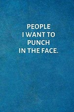 Usado, People I Want To Punch In The - Paperback, by Notebooks I Love - Very Good h comprar usado  Enviando para Brazil