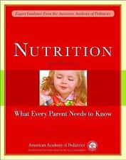 Nutrition: What Every Parent Nee- 9781581103212, The American Academy, paperback comprar usado  Enviando para Brazil