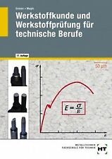 Werkstoffkunde werkstoffprüfu gebraucht kaufen  Berlin