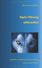 Agile führung altbewährt gebraucht kaufen  Berlin