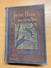 RARO LIBRO DE FICCIÓN BOSQUES DE AMÉRICA DEL NORTE 1886 "EN EL MONTE Y EN EL CAMINO" (P5) segunda mano  Embacar hacia Mexico