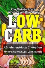 Low carb kochbuch gebraucht kaufen  Berlin