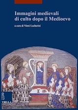 Immagini medievali culto usato  Vejano