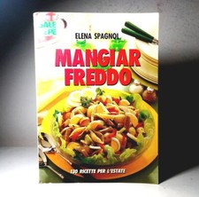 Mangiar freddo elena usato  Italia