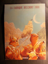 Fabrique delcourt 2008 d'occasion  Bully-les-Mines