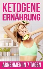 Ketogene ernährung abnehmen gebraucht kaufen  Berlin