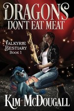 Dragons Don't Eat Meat: 1 (Valkyrie ..., McDougall, Kim comprar usado  Enviando para Brazil