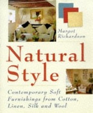 Natural Style: Contemporary Soft Furnishings from Cotton, Linen, Silk and Wool,  segunda mano  Embacar hacia Mexico