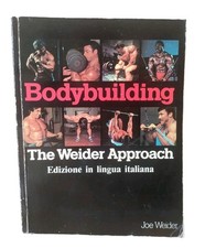 Bodybuilding the weider usato  Italia