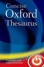 Concise oxford thesaurus for sale  ROSSENDALE
