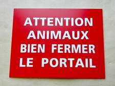 Panneau attention animaux d'occasion  Rougemont