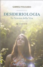 Desideriologia scienza della usato  Messina