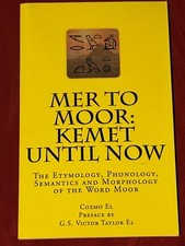 Mer to Moor: Kemet Until Now by El Cozmo (Very Good) Etymology of the Word MOOR comprar usado  Enviando para Brazil