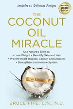 Coconut oil miracle for sale  Interlochen