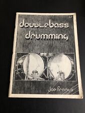 Joe Franco Double Bass Drumming -Vintage 1984 Songbook Paperback comprar usado  Enviando para Brazil