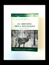 Abitudini della selvaggina usato  Italia