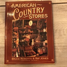 AMERICAN COUNTRY STORES By Bruce Roberts & Ray Jones - Hardcover Mint Condition comprar usado  Enviando para Brazil