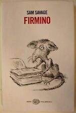 Firmino. sam savage. usato  Bologna