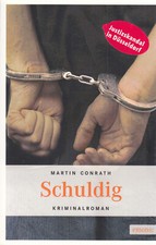 Martin conrath schuldig gebraucht kaufen  Halstenbek
