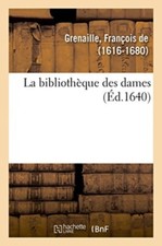 Grenaille bibliothque dames d'occasion  Expédié en Belgium