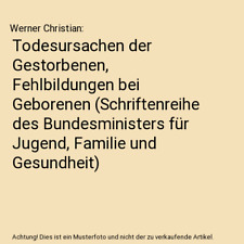 Todesursachen gestorbenen fehl gebraucht kaufen  Trebbin