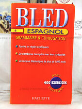 Bled espagnol grammaire d'occasion  Argentan