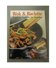 Wok raclette köstliche gebraucht kaufen  Trebbin